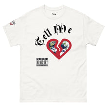 Load image into Gallery viewer, &quot;Tell Me&quot; cover art tee
